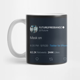 Mask On Mug